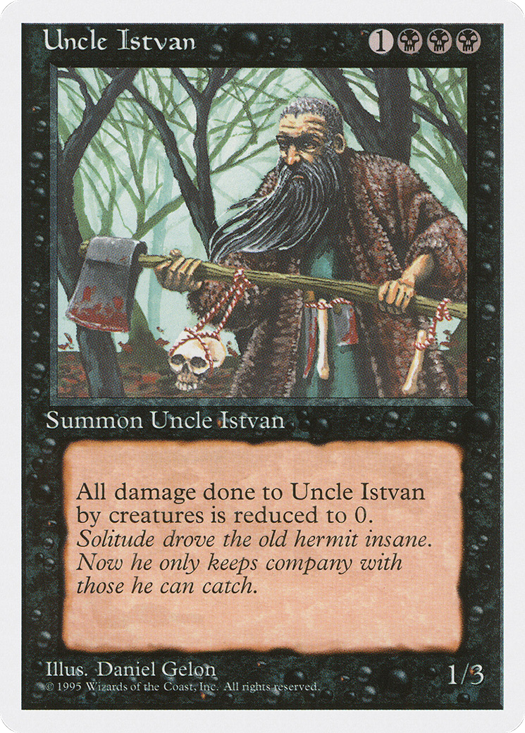 {C} Uncle Istvan [Fourth Edition][4ED 165]
