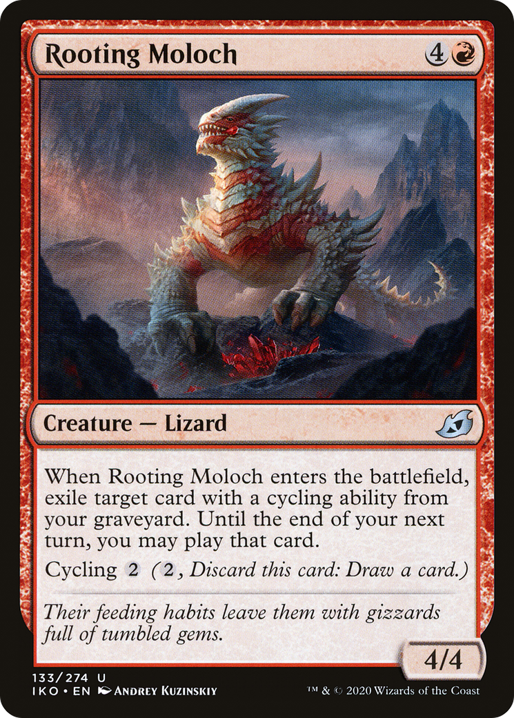 {C} Rooting Moloch [Ikoria: Lair of Behemoths][IKO 133]