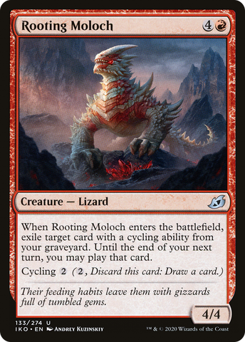{C} Rooting Moloch [Ikoria: Lair of Behemoths][IKO 133]