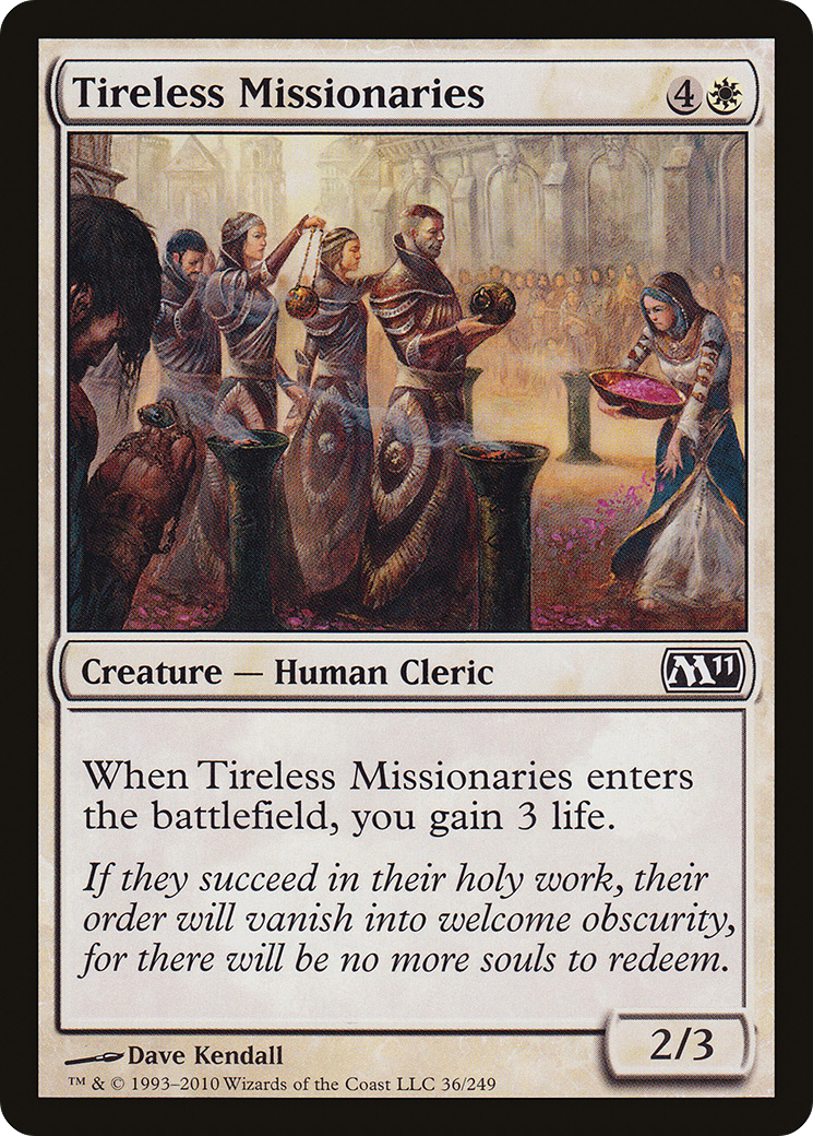 {C} Tireless Missionaries [Magic 2011][M11 036] - Misty Mountain Games