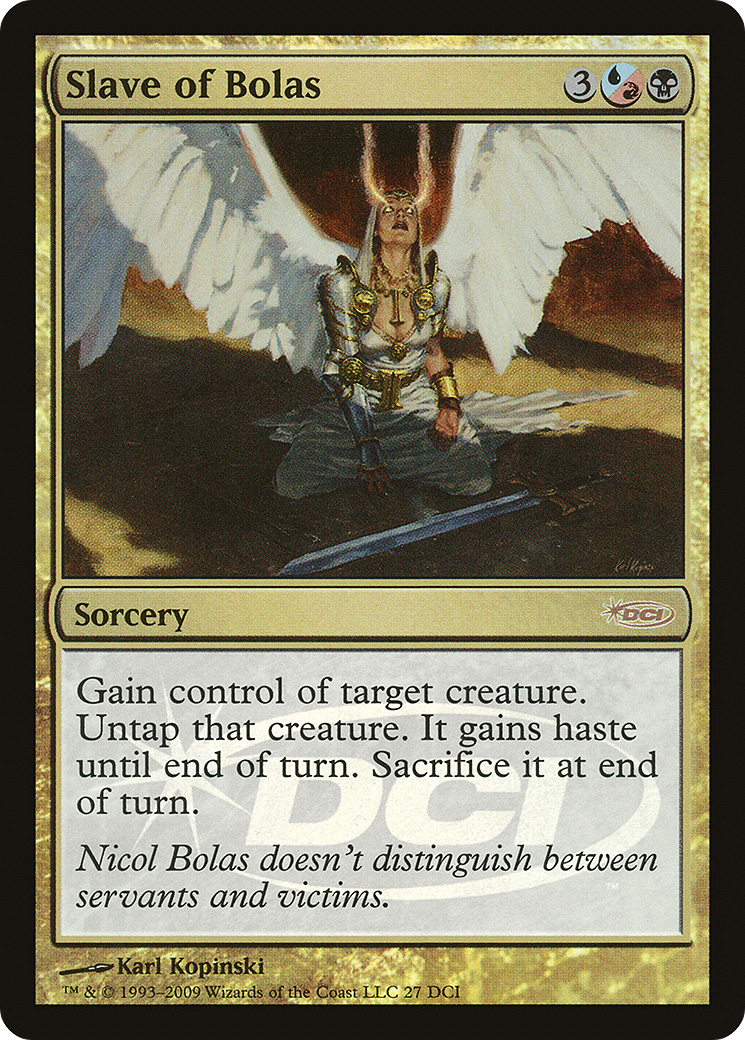 {R} Slave of Bolas [Wizards Play Network 2009][PA WP09 027] - Misty Mountain Games