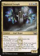 {C} Shattered Seraph [Streets of New Capenna][SNC 221]