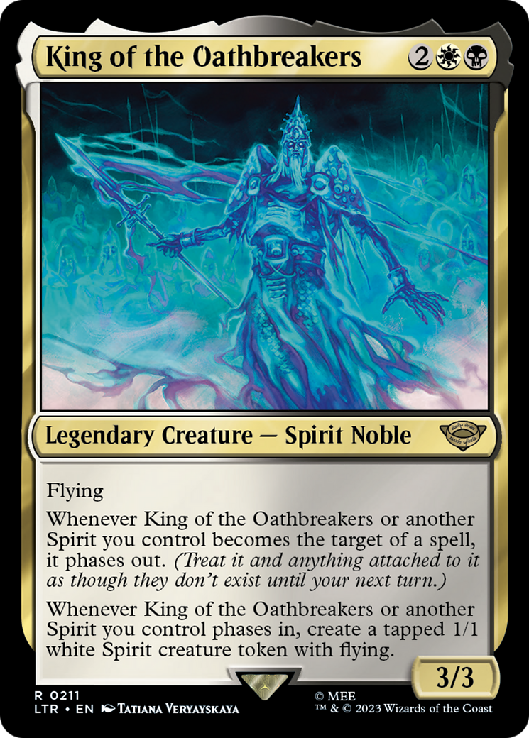{R} King of the Oathbreakers [The Lord of the Rings: Tales of Middle-Earth][LTR 211]