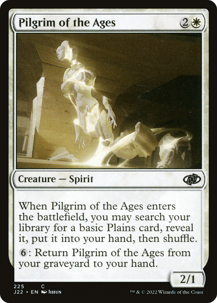 {C} Pilgrim of the Ages [Jumpstart 2022][J22 225]