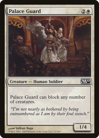 {C} Palace Guard [Magic 2010][M10 023]