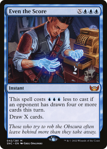 {R} Even the Score (Promo Pack) [Streets of New Capenna Promos][PP SNC 042]