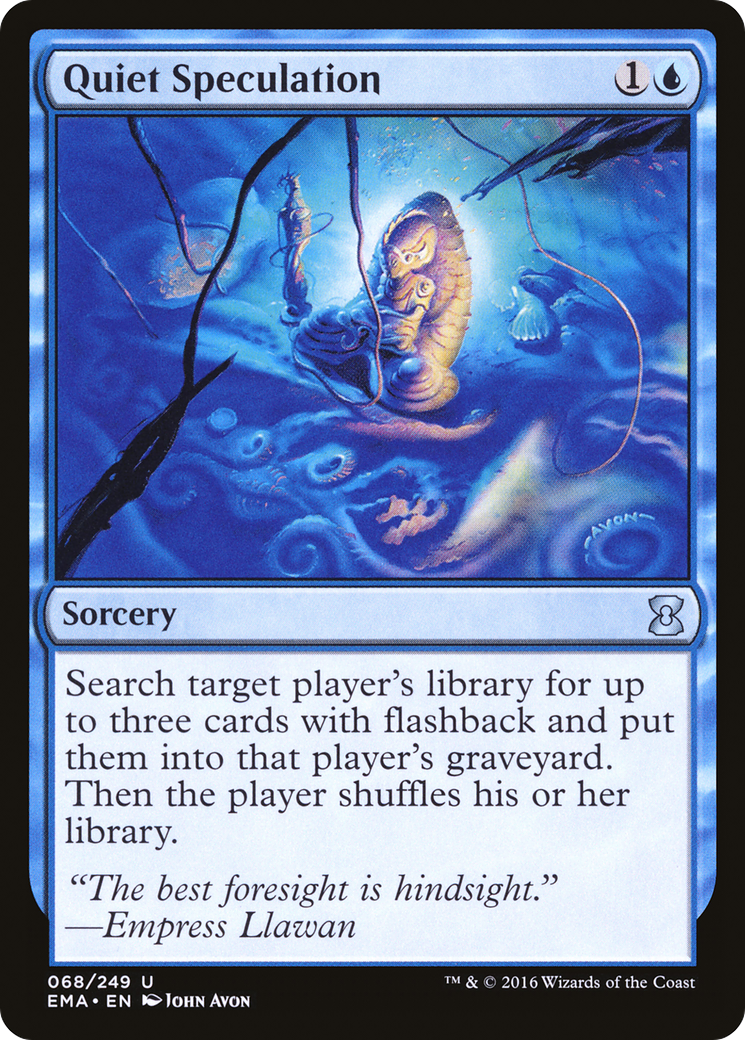 {C} Quiet Speculation [Eternal Masters][EMA 068]