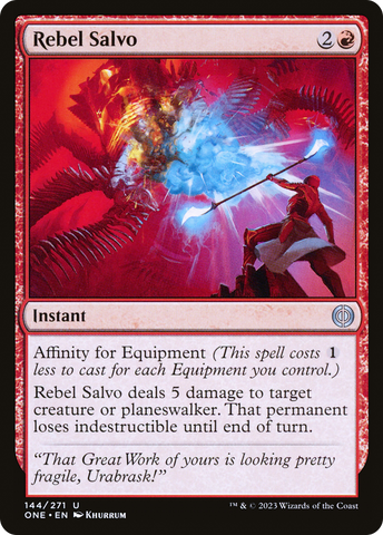 {C} Rebel Salvo [Phyrexia: All Will Be One][ONE 144]