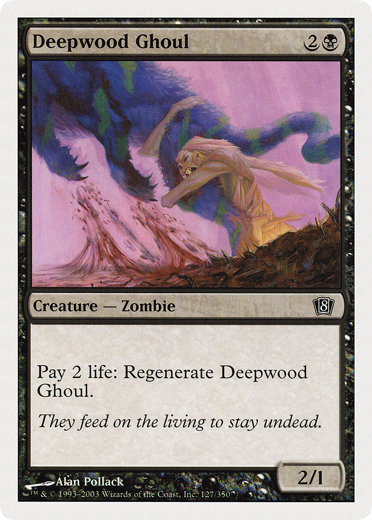 {C} Deepwood Ghoul [Eighth Edition][8ED 127]