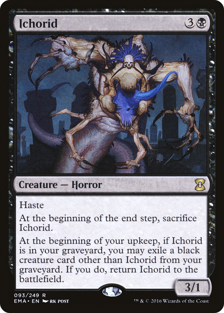 {R} Ichorid [Eternal Masters][EMA 093]