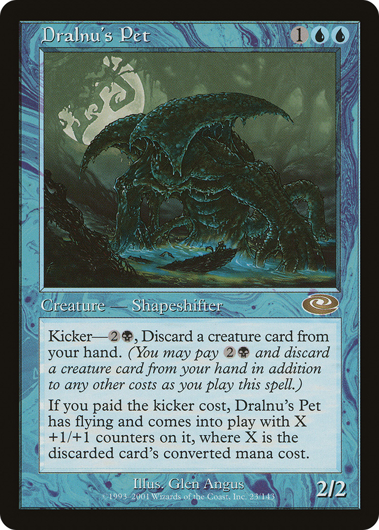 {R} Dralnu's Pet [Planeshift][PLS 023]