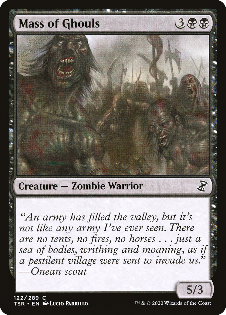 {C} Mass of Ghouls [Time Spiral Remastered][TSR 122]
