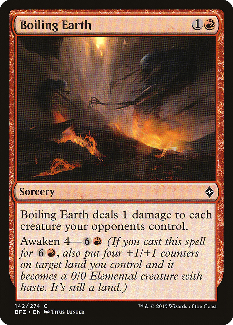 {C} Boiling Earth [Battle for Zendikar][BFZ 142]