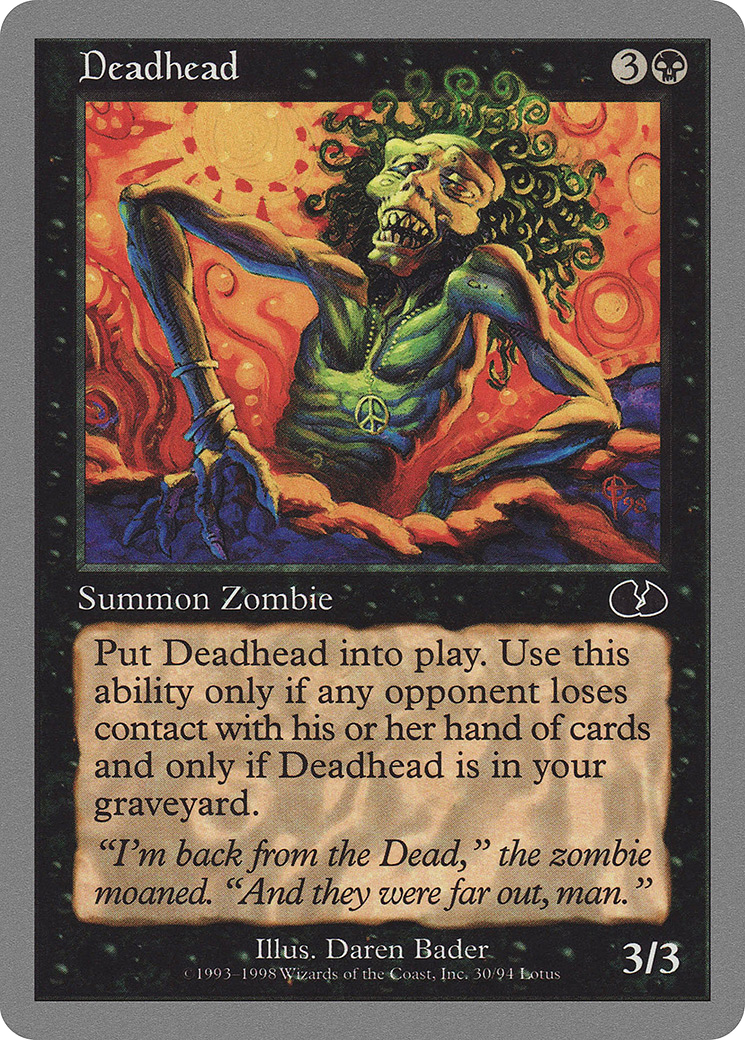 {C} Deadhead [Unglued][UGL 030]