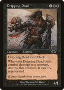 {C} Dripping Dead [Legions][LGN 067]
