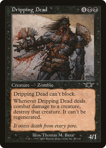{C} Dripping Dead [Legions][LGN 067]