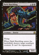 {R} Dark Hatchling [Commander 2011][CMD 076]