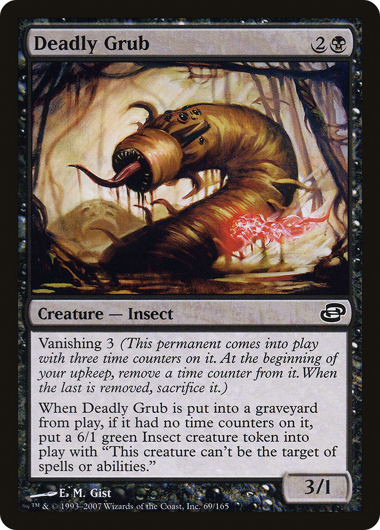 {C} Deadly Grub [Planar Chaos][PLC 069]
