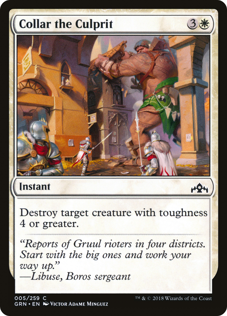 {C} Collar the Culprit [Guilds of Ravnica][GRN 005]