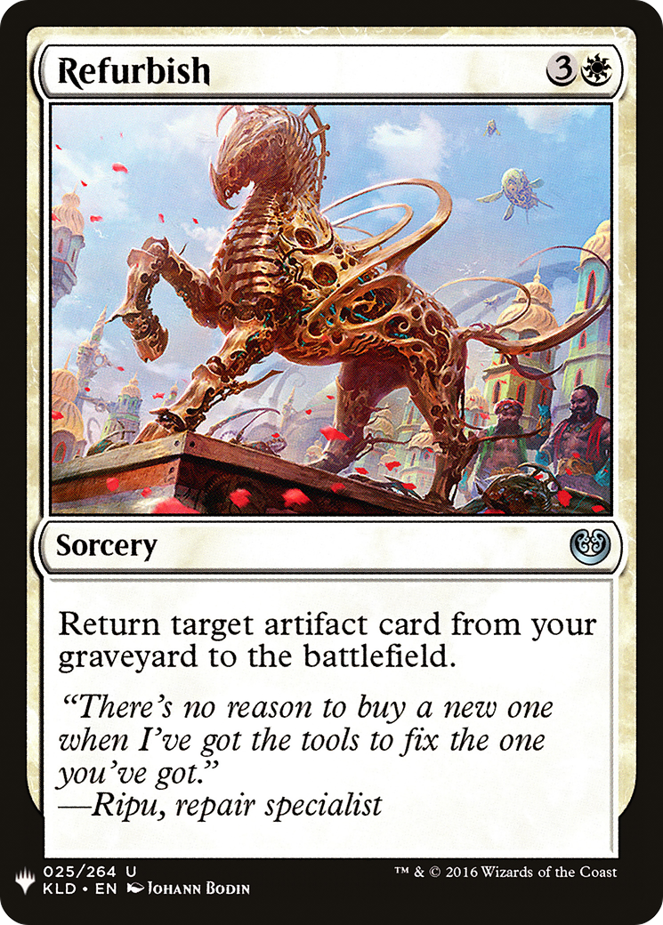 {C} Refurbish [Mystery Booster][LS KLD 025]
