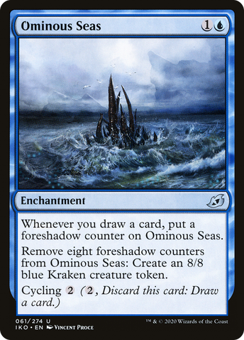 {C} Ominous Seas [Ikoria: Lair of Behemoths][IKO 061]