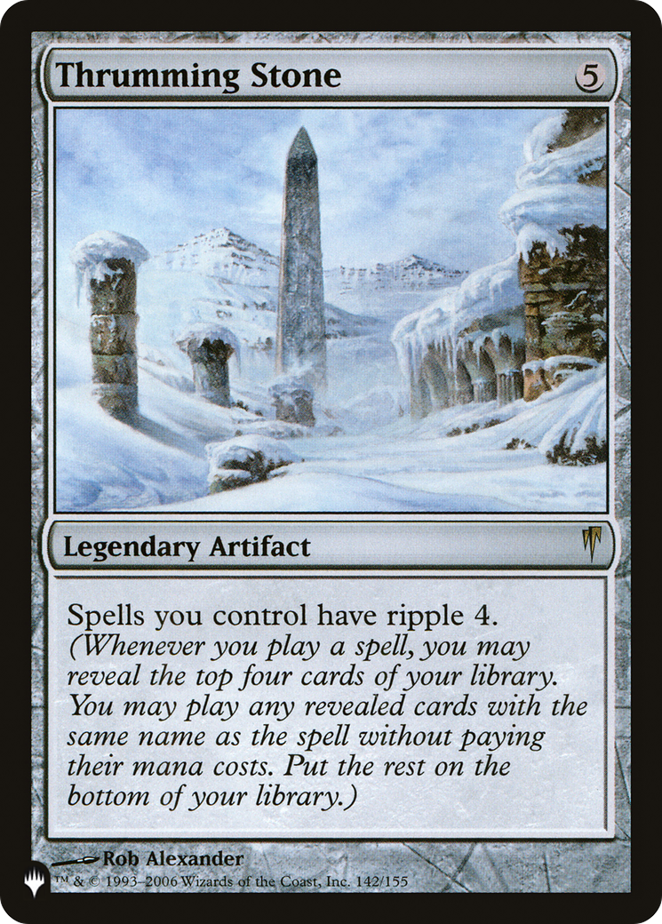 Thrumming Stone [LIST 142/155]