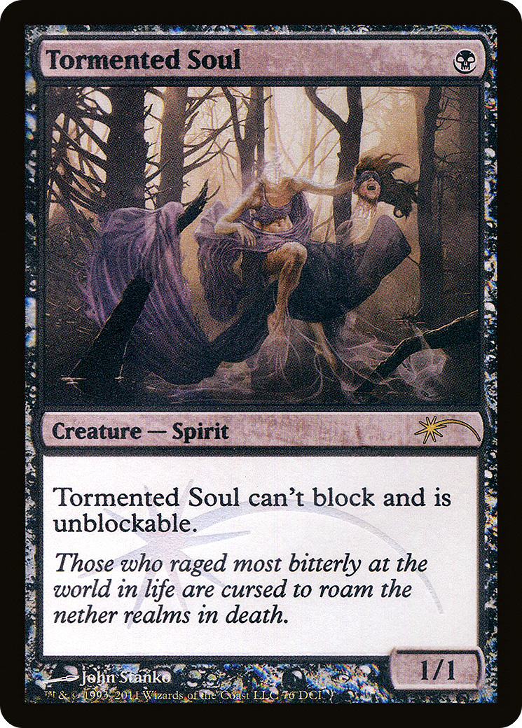 {R} Tormented Soul [Wizards Play Network 2011][PA WP11 076] - Misty Mountain Games