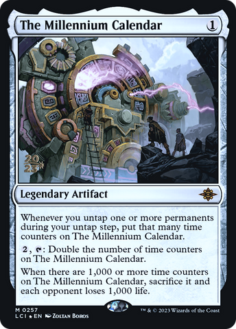 {@R} The Millennium Calendar [The Lost Caverns of Ixalan Prerelease Cards][PR LCI 257]