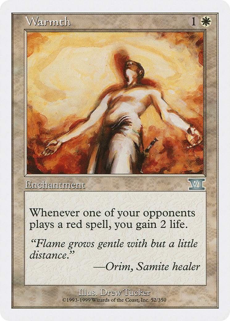 {C} Warmth [Classic Sixth Edition][6ED 052]