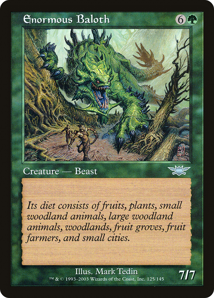 {C} Enormous Baloth [Legions][LGN 125]