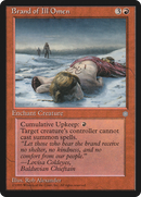 {R} Brand of Ill Omen [Ice Age][ICE 177]