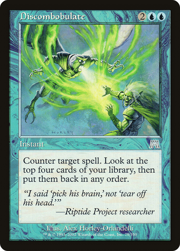 {C} Discombobulate [Onslaught][ONS 079]