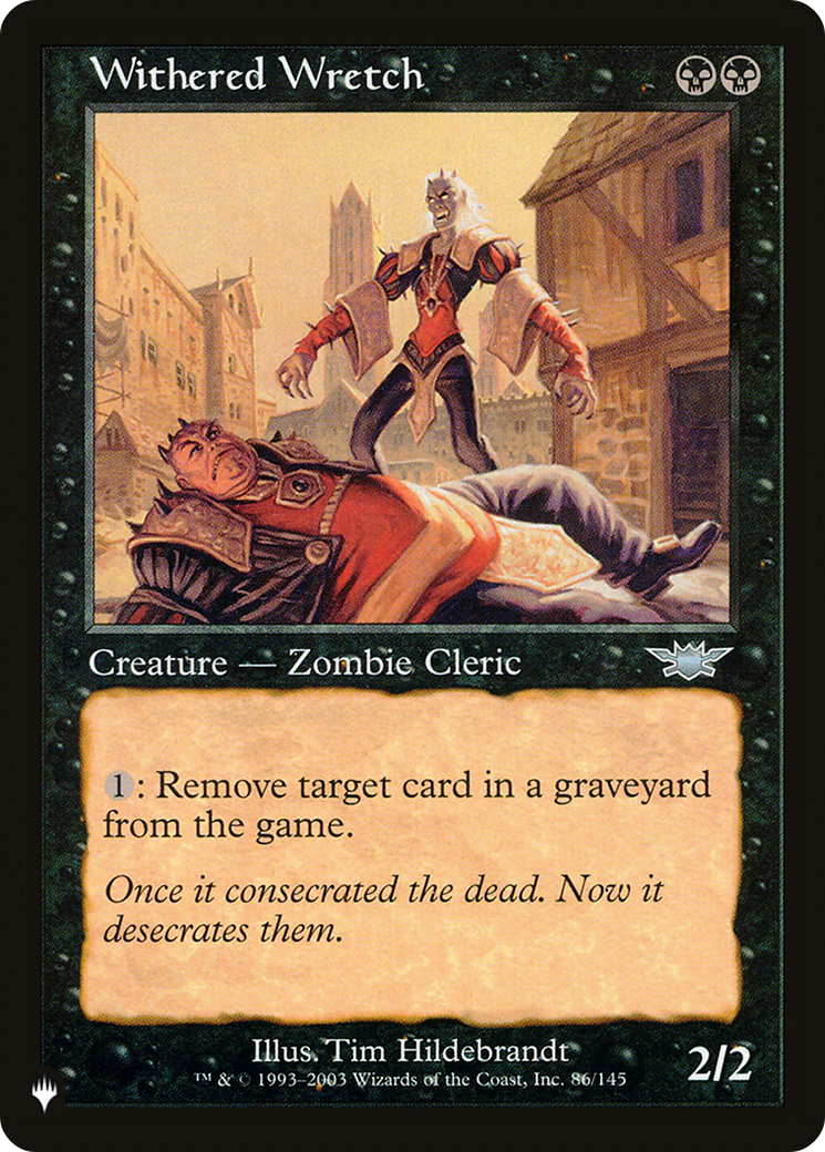 Withered Wretch [LIST 86/145]