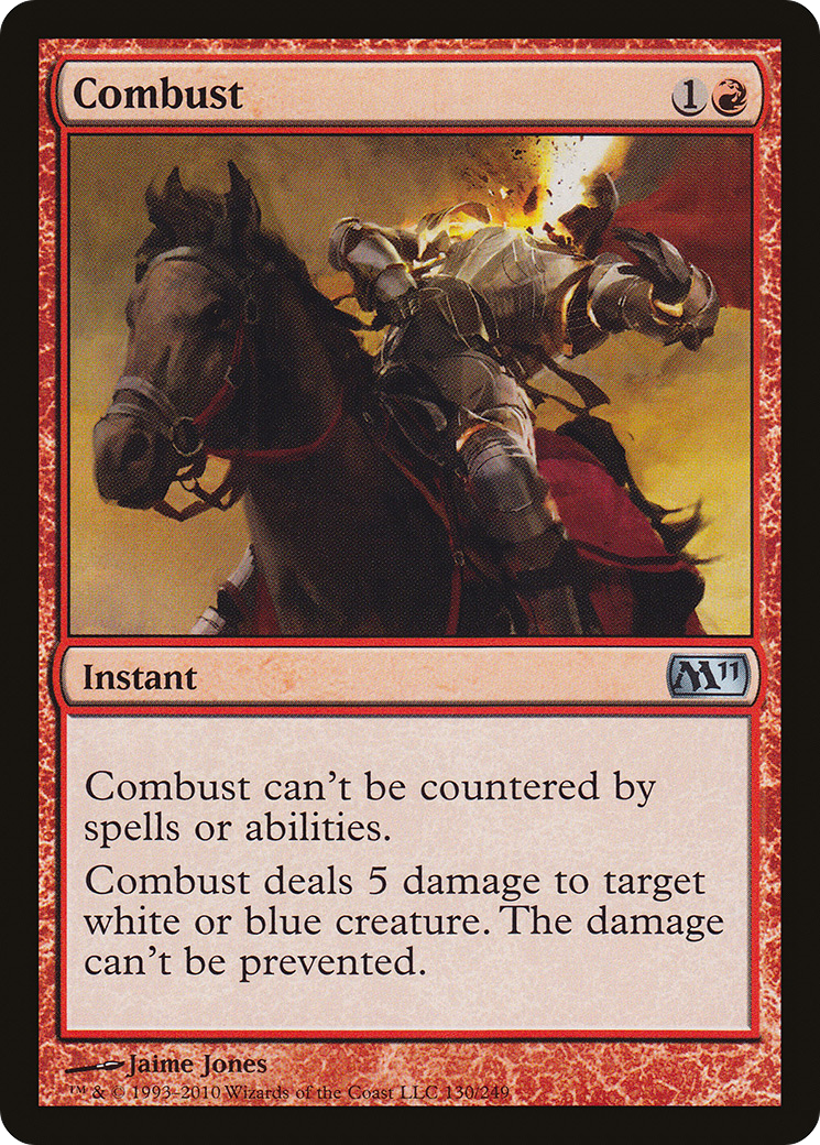 {C} Combust [Magic 2011][M11 130]