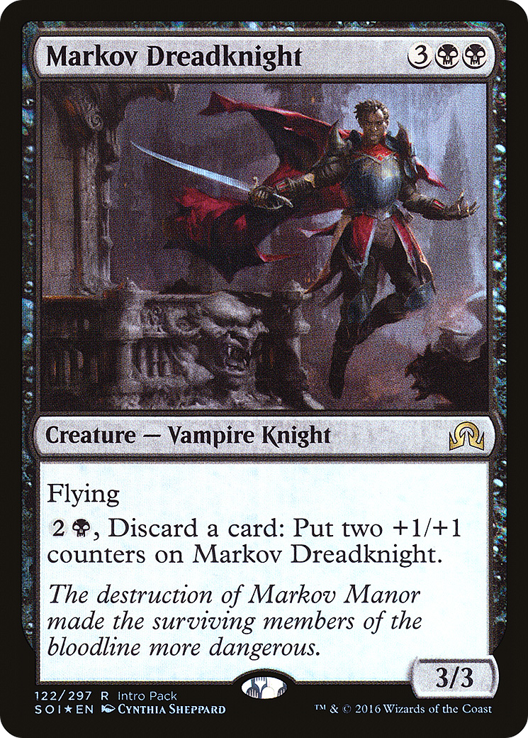 {R} Markov Dreadknight (Intro Pack) [Shadows over Innistrad Promos][PA SOI 122]