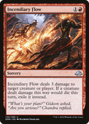 {C} Incendiary Flow [Eldritch Moon][EMN 133]