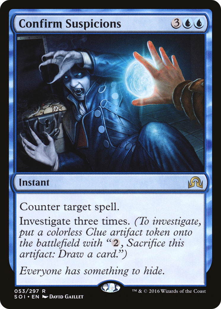 {R} Confirm Suspicions [Shadows over Innistrad][SOI 053]