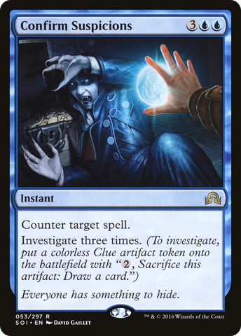 {R} Confirm Suspicions [Shadows over Innistrad][SOI 053]