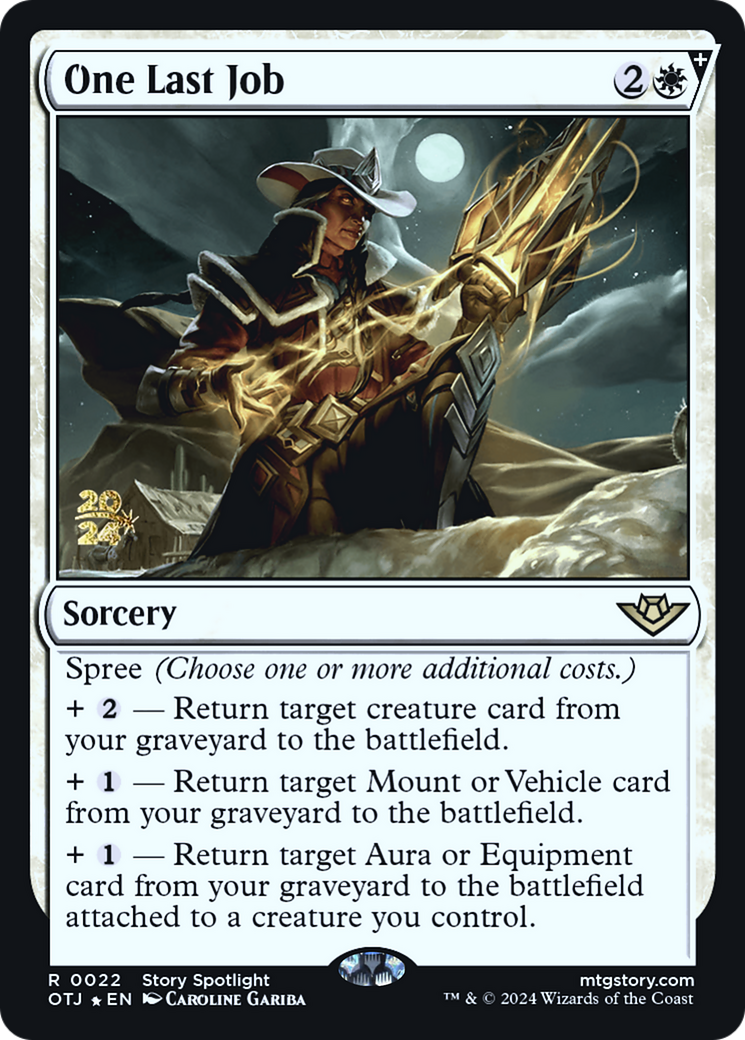 {@R} One Last Job [Outlaws of Thunder Junction Prerelease Promos][PR OTJ 022]