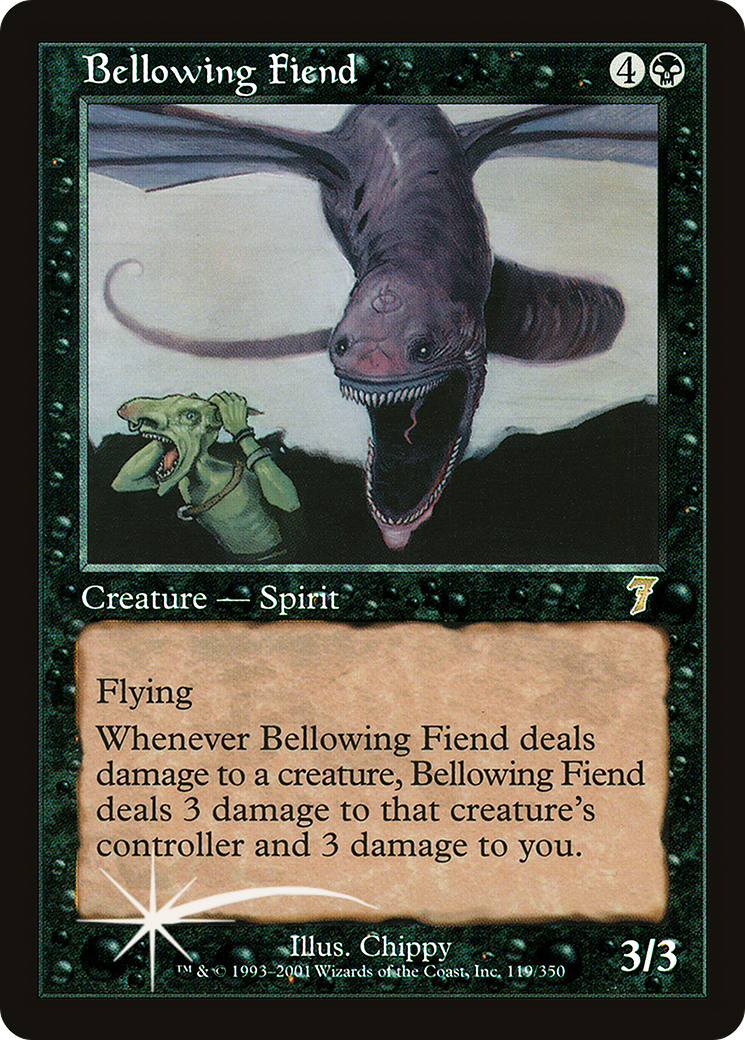 {R} Bellowing Fiend [Seventh Edition][7ED 119]
