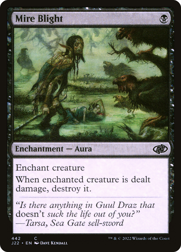 {C} Mire Blight [Jumpstart 2022][J22 442]