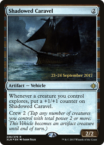 {R} Shadowed Caravel [Ixalan Prerelease Promos][PR XLN 246]