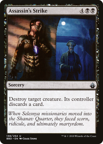 {C} Assassin's Strike [Battlebond][BBD 138]