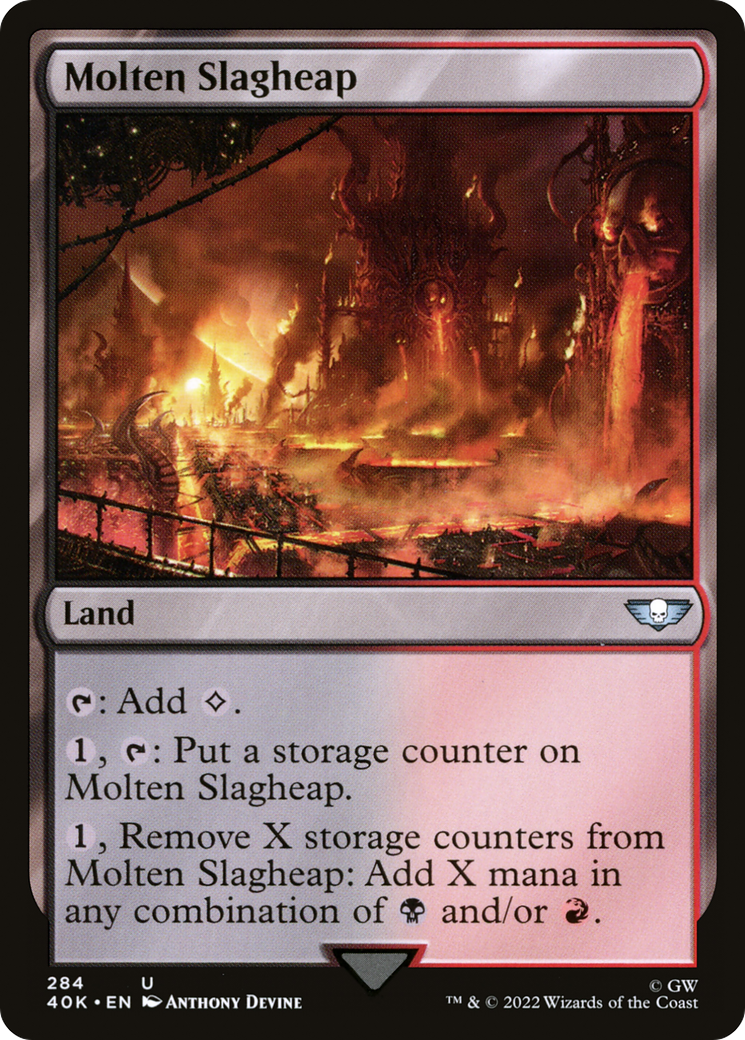 {C} Molten Slagheap [Universes Beyond: Warhammer 40,000][40K 284]