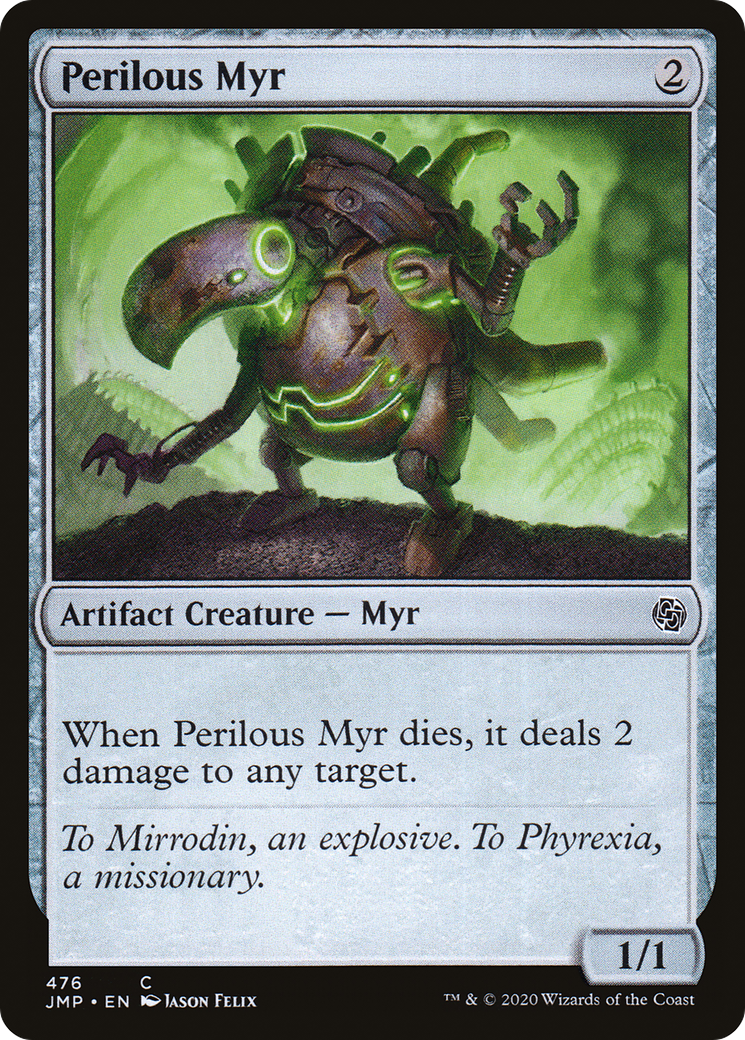 {C} Perilous Myr [Jumpstart][JMP 476]