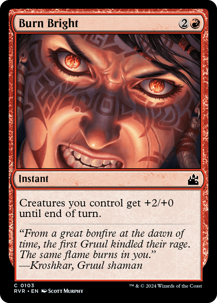 {C} Burn Bright [Ravnica Remastered][RVR 103]
