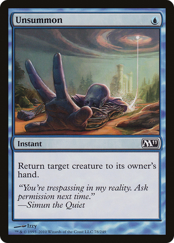 {C} Unsummon [Magic 2011][M11 078]