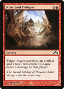 {C} Structural Collapse [Gatecrash][GTC 107]