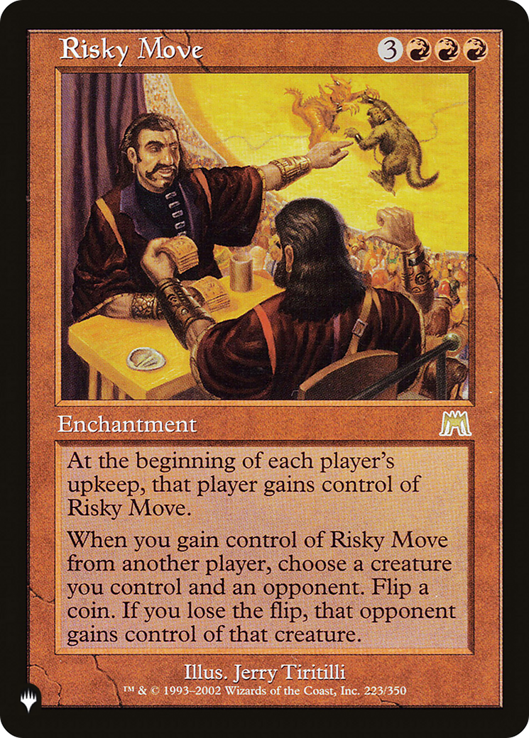 {R} Risky Move [Secret Lair: Heads I Win, Tails You Lose][LS ONS 223]