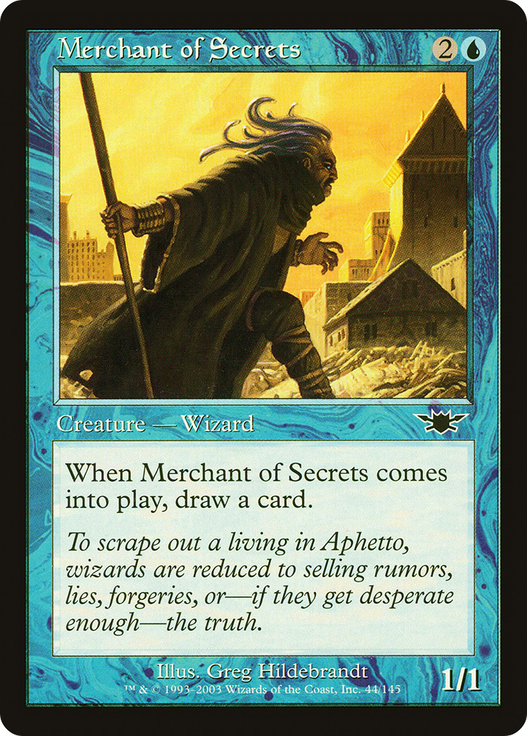 {C} Merchant of Secrets [Legions][LGN 044]